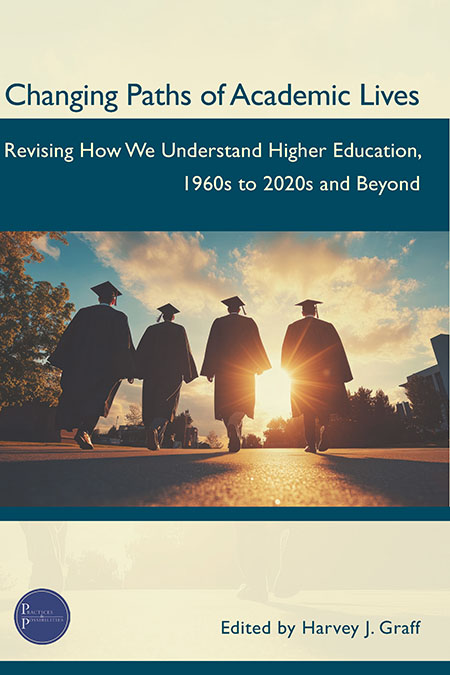 Book Cover: Changing Paths of Academic Lives