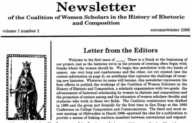 Firgure 1: The front page of the first issue of what would become Peitho. The title says, “Newsletter of the Coalition of Women Scholars in the History of Rhetoric and Composition.” There is a picture of the goddess Peitho on the left-hand side, and the volume begins with a letter from the editors.