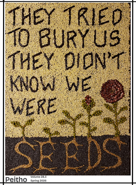 “They Didn’t Know We Were Seeds,” copyright 2019 by Marta Shore. We are grateful for the generous permission granted by Ms. Shore to use her crop art and photo for the journal’s cover. Crop art is a venerated Minnesota tradition, with many works created to make activist, progressive statements. Ms. Shore has won several recognitions for this and other work at the Minnesota State Fair. The phrase in this work is a derivation of words written by the poet Dinos Christianopoulos. “They Didn’t Know We Were Seeds” is currently on display at the Minnesota State Capitol in St. Paul. You can view more of Ms. Shore’s crop art and other works at cropart.com.