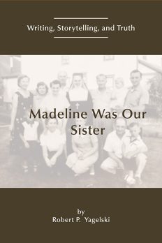 Madeline Was Our Sister